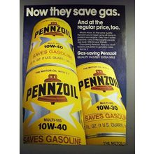 1980 Pennzoil Motor Oil Ad - Now They Save Gas