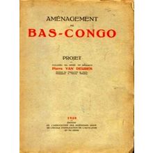 Amenagement du Bas-Congo by Pierre Van Deuren