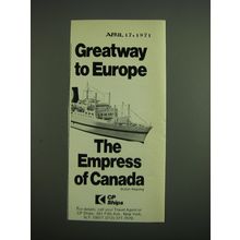 1971 CP Canadian Pacific Ships Ad - Greatway to Europe The Empress of Canada
