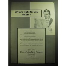 1970 United States Trust Company Ad - What's right for you now?