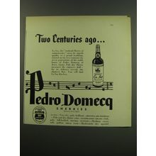 1949 Pedro Domecq La Ina Sherry Ad - Two Centuries ago