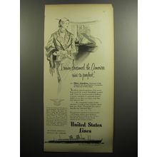 1951 United States Lines Cruise Ad - I never dreamed the America was so perfect
