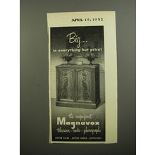 1952 Magnavox Television Radio Phonograph Ad - Big.. in everything but price