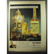 1953 Old Charter Bourbon Ad - Tick-tock.. tick-tock.. It was worth the wait