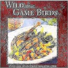 Wild About Game Birds Stoeger Publishing