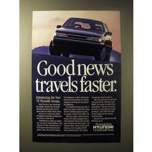 1989 Hyundai Sonata Ad - Good news travels faster