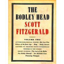 The Bodley Head Scott Fitzgerald Volume Two - Autobiographical Pieces. Letters t