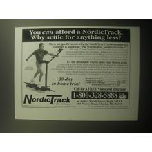 1993 NordicTrack Exercise Machine Ad - You can afford a NordicTrack. Why settle