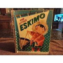 Little Golden Book The Little Eskimo By Kathryn Jackson (A)Edition Fine 6.0 1952