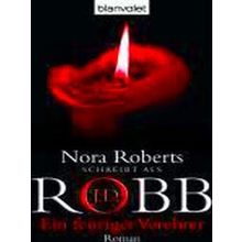 Ein Feuriger Verehrer - J.D. Robb