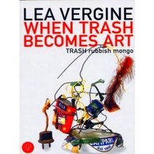 When Trash Becomes Art