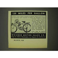 1946 Whizzer Motorcycle Ad - 120 Miles Per Gallon