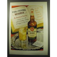 1949 Park & Tilford Reserve Whiskey Ad - An American favorite