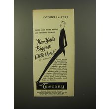 1954 The Tuscany Hotel Ad - More and more people are leaning toward