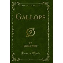 Gallops (Classic Reprint)