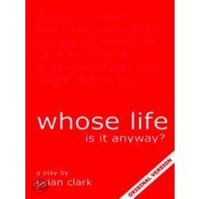 Whose Life is it Anyway?