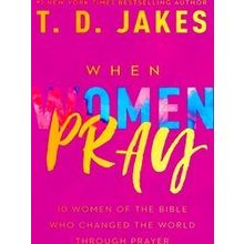 When Women Pray