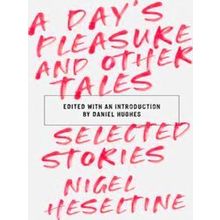 A Day's Pleasure And Other Tales