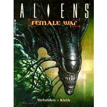 Aliens - Female War by Mark Verheiden