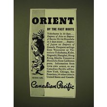 1935 Canadian Pacific Ad - Orient by the fast route