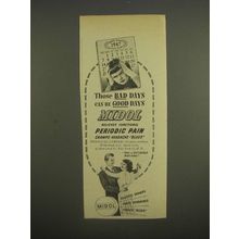 1947 Midol Medicine Ad - Those bad days can be good days
