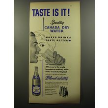 1953 Canada Dry Sparkling Water Ad - Taste is it!