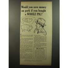 1953 American Meat Institute Ad - Would you save money if you bought a pig