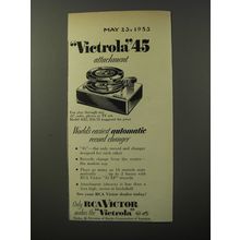 1953 RCA Victor Model 45J2 Phonograph Attachment Ad - Victrola 45 Attachment