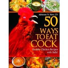50 Ways To Eat Cock