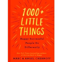 1000 Little Things Happy Successful People Do Differently