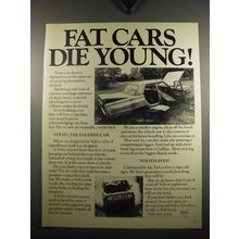 1970 Volvo Cars Ad - Fat cars die young