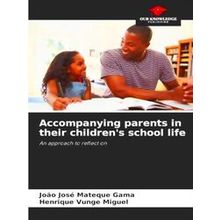 Accompanying parents in their children's school life