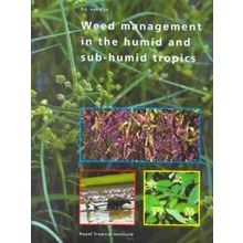 Weed Management in Humid and Sub-Humid Tropics