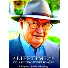 A Lifetime Of Collecting Experiences