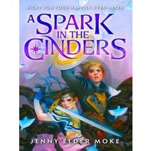 A Spark In The Cinders
