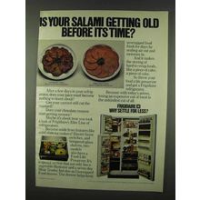 1978 Frigidaire Refrigerator Ad - Salami Getting Old
