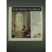 1989 Andersen Windows Ad - Start thinking in circles