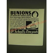 1939 Dr. Scholl's Zino-pads Ad - Bunions enlarged or tender joints