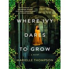 Where Ivy Dares To Grow