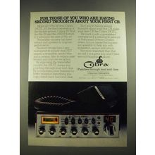 1978 Cobra 29GTL CB Radio Ad - Second Thoughts About Your First
