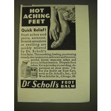 1936 Dr. Scholl's Foot Balm Ad - Hot Aching feet