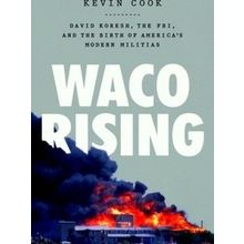 Waco Rising