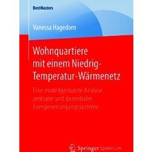 Wohnquartiere Mit Einem Niedrig-Temperatur-Warmenetz