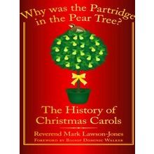 Why Was The Partridge In The Pear Tree