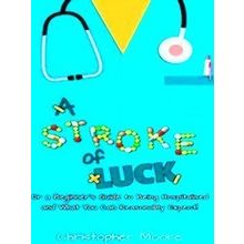A Stroke Of Luck
