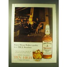 1964 Hiram Walker's Ten High Bourbon Ad - Enjoy Hiram Walker quality