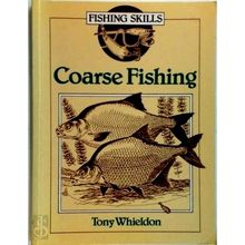 Coarse Fishing - Tony Whieldon