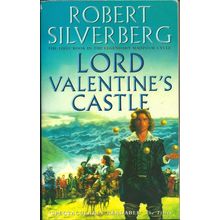 Lord Valentine's Castle, by Robert Silverberg. Majipoor