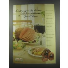 1997 Hormel Cure 81 Ham Ad - Don't just make dinner. Make a statement
