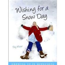 Wishing for a Snow Day